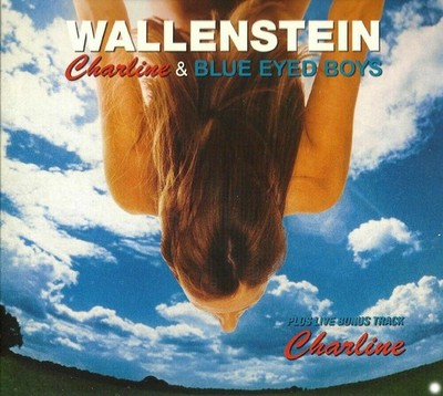 Wallenstein   Charline & Blue Eyed Boys / Digipak (Audio CD) NEU&OVP!!! 2013