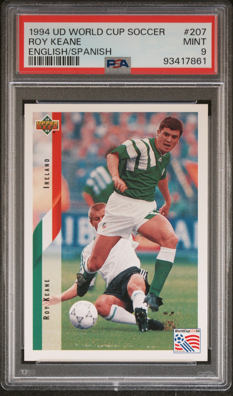 1994 UD WORLD CUP SOCCER ENGLISH/SPANISH #207 ROY KEANE PSA 9