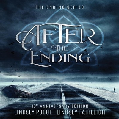 After The Ending 10th Anniversary Special Edition Lindsey Pogue H