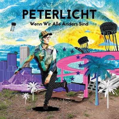 Peterlicht Wenn Wir Alle Anders Sind (CD)