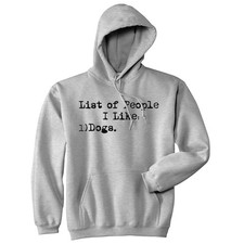 List Of People I Like Dogs Hoodie Funny Pet Puppy Animal Lover Sarcasm