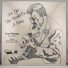 Sealed 1986 Curt Warren I've Got The World On A String Cool Jazz Guitar Vinyl LP