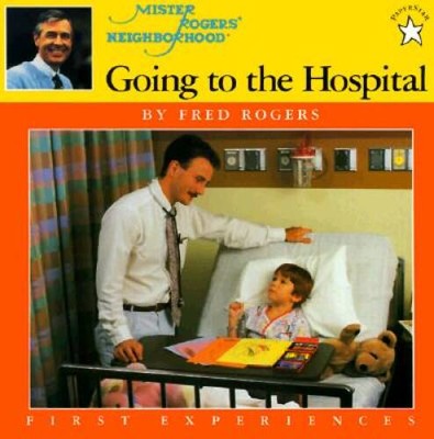 Going to the Hospital (Mr. Rogers) - Paperback By Rogers, Fred - VERY GOOD
