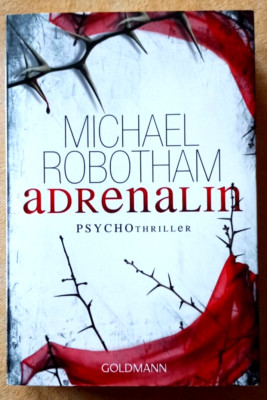 Adrenalin, Psychothriller  von Michael Robotham, Tb