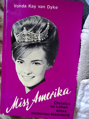 Miss Amerika 1965 Vonda Kay van Dyke Biografie Schönheitskönigin Leben 1. Auflag