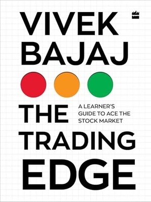 The Trading Edge: A Learner's Guide to Ace the Stock Market by Vivek Bajaj NEW