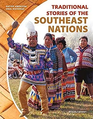 Traditional Stories of the Southeast Nations Library Binding Carl