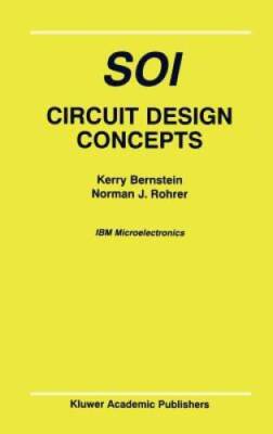 SOI Circuit Design Concepts - Hardcover By Bernstein, Kerry - VERY GOOD