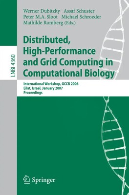 Distributed, High-Performance and Grid Computing in Computational Biology Buch x