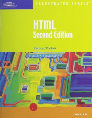 HTML, Illustrated Complete, Second Edition