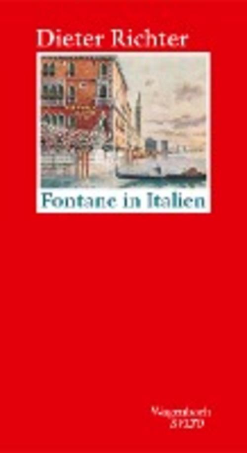 Fontane In Italien Dieter Richter