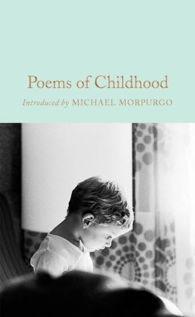 Poems of Childhood by Gaby Morgan (Hardback Book)
