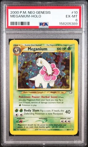 2000 POKEMON NEO GENESIS #10 MEGANIUM-HOLO PSA 6