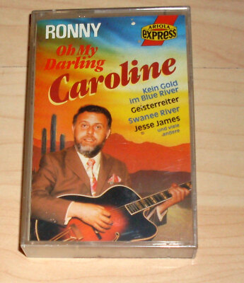 Musik Kassette MC - Oh my Darling Caroline - Ronny - von Ariola