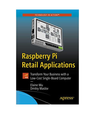 Raspberry Pi Retail Applications: Transform Your Business with a Low-Cost Single