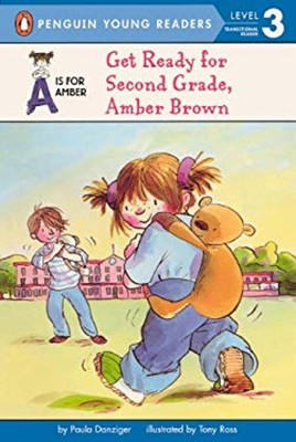 Get Ready for Second Grade, Amber Brown Library Binding Paula Dan