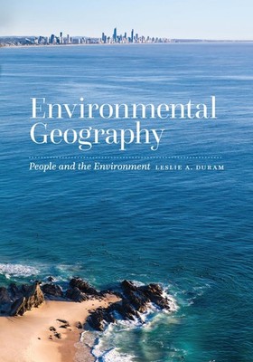 Environmental Geography: People and the Environment