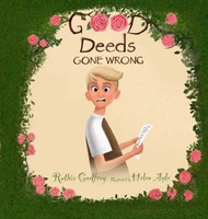 Ruthie Godfrey | Good Deeds Gone Wrong | Buch | Englisch (2020) | Gebunden