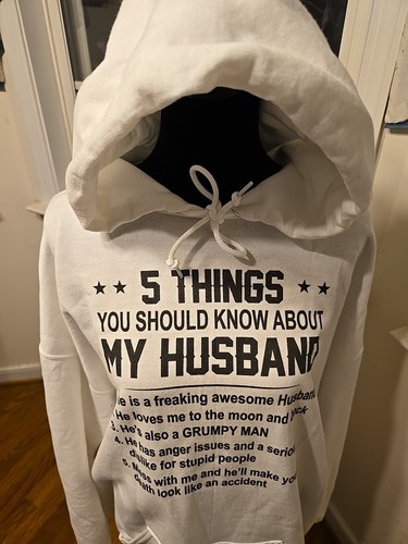 5 Things You Should Know About My Husband Hoodie Sweatshirt Size 3XL White - Picture 6 of 8
