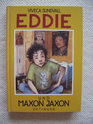 Viveca Sundvall: Eddie und Maxon Jaxon gebundene Ausgabe sehr guter Zustand