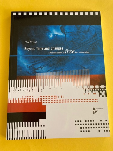 Beyond Time And Changes, Hal Crook, Book/CD Set - Picture 1 of 8