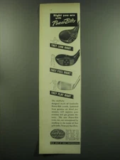 1949 Power-Bilt Golf Clubs Ad - Right you are with Power-Bilts
