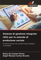 Deisy De Carmen Perez (U. A.) | Sistema Di Gestione Integrato (Sgi) Per Le...