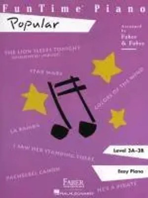 Nancy Faber | FunTime Piano Popular Level 3A-3B | Taschenbuch | Englisch (2010)