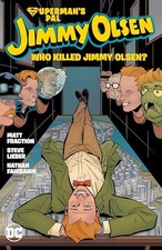Superman's Pal, Jimmy Olsen: Who Kil..., Fraction, Matt