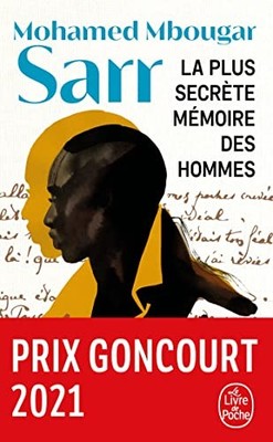 La plus secr�te m�moire des hommes by Sarr, Mohamed Mbougar Book The Fast Free