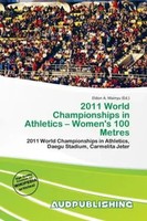 Eldon A. Mainyu | 2011 World Championships In Athletics - Women's 100 Metres