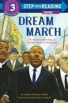 Dream March: Dr. Martin Luther King, Jr., and the March on Washingto - VERY GOOD