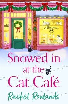 Snowed In at the Cat Cafe: A purr-fectly cosy small... | Buch | Zustand sehr gut