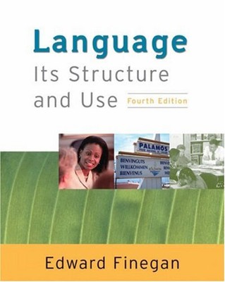 Language : Its Structure and Use Paperback Finegan