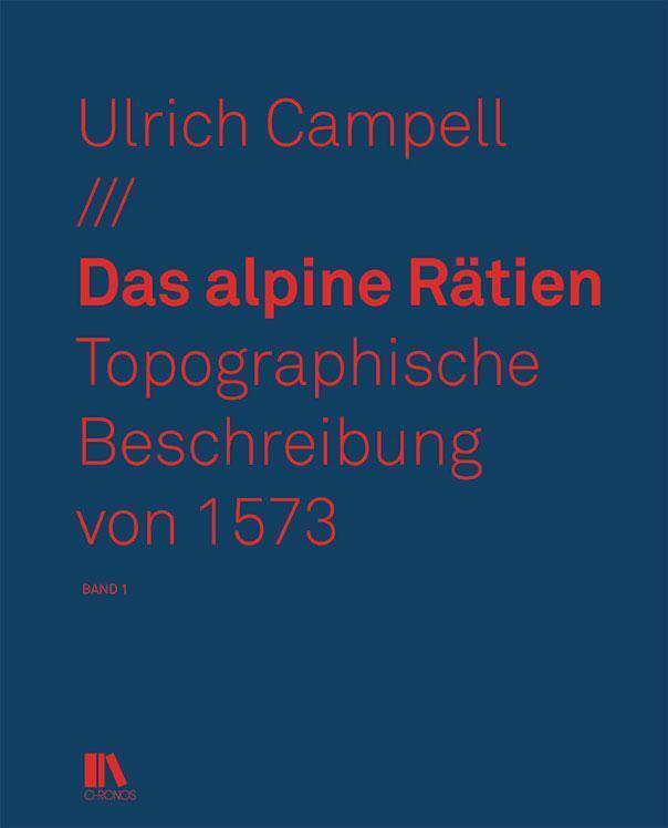 Thumbnail - Das Alpine Rätien, Ulrich Campell