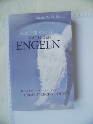 Auf der Suche nach den Engeln - Erlebnisse aus der Engelsprechstunde