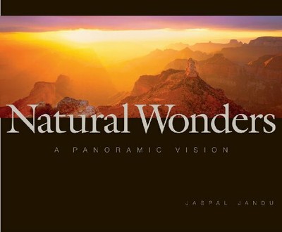 Natural Wonders: A Panoramic Vision by Jaspal Jandu 0956081800 FREE Shipping
