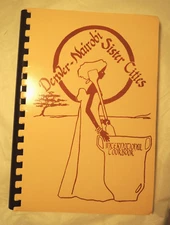 Denver Nairobi Sister Cities Cookbook 110 pp. 1988