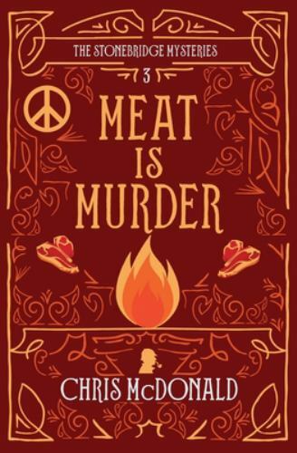 Meat Is Murder : A Modern Cosy Mystery with a Classic Crime Feel by Chris ...