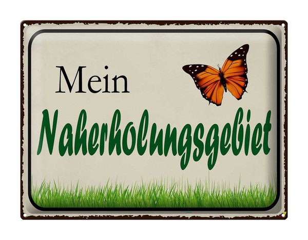 Blechschild Spruch 40X30 Cm Mein Naherholungsgebiet Garten Deko Schild Tin Sign-image