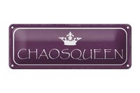 Blechschild Hinweis 27X10 Cm Chaosqueen Krone KöNigin Deko Schild Tin Sign