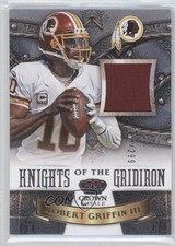 2013 Crown Royale Knights of the Gridiron Materials /299 Robert Griffin III 1z6