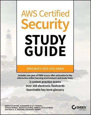 AWS Certified Security Study Guide | Specialty (SCS-C01) Exam, Sybex Study Guide