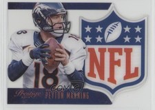 2014 Panini Prestige NFL Shield Peyton Manning #14 HOF Shield 0k0