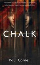 Chalk : A Novel Paperback Paul Cornell