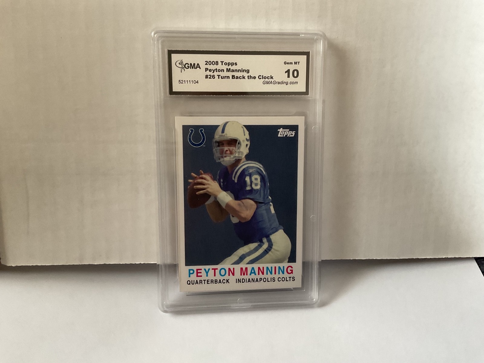 2008 TOPPS #26 PEYTON MANNING FOOTBALL CARD GRADED 10