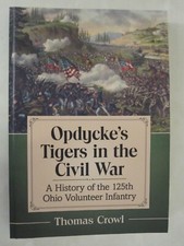 opdyckes-tigers-in-the-civil-war-a-history-of-the-125th-ohio-volunteer-infantr