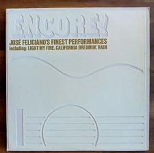 Encore! José Feliciano Finest Performances Light My Fire Vinyl LP Record Album