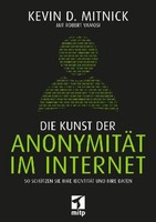 Die Kunst Der AnonymitäT Im Internet, Robert Vamosi
