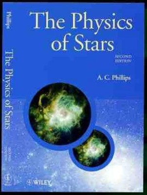 The Physics of Stars, 2nd Edition (Manchester Phys... by A.C. Phillips Paperback